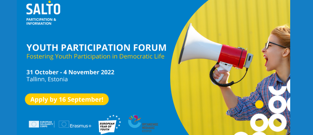 Youth Participation Forum – Fostering Youth Participation in Democratic Life, Estonia, 31/10-04/11/2022